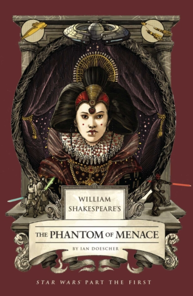 Kniha William Shakespeare's The Phantom of Menace: Star Wars Part the First