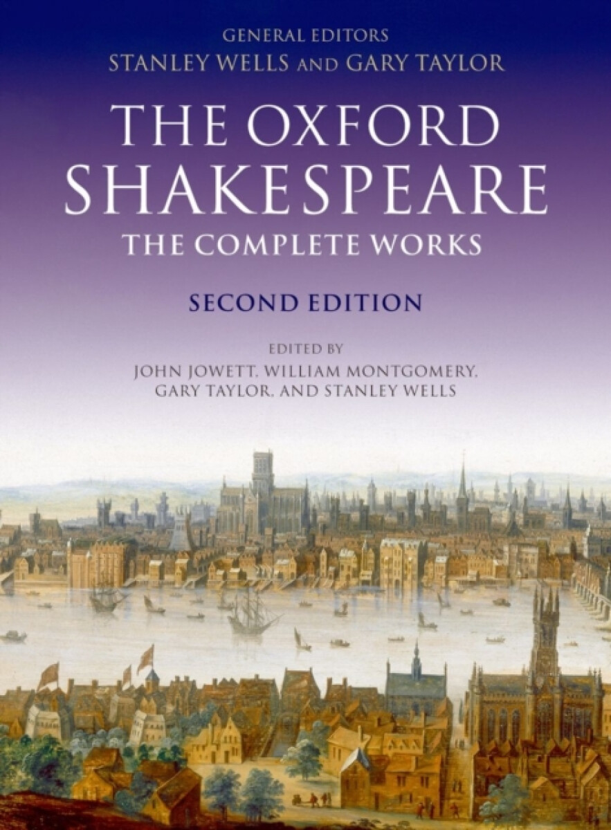 Kniha The Oxford Shakespeare. The Complete Works