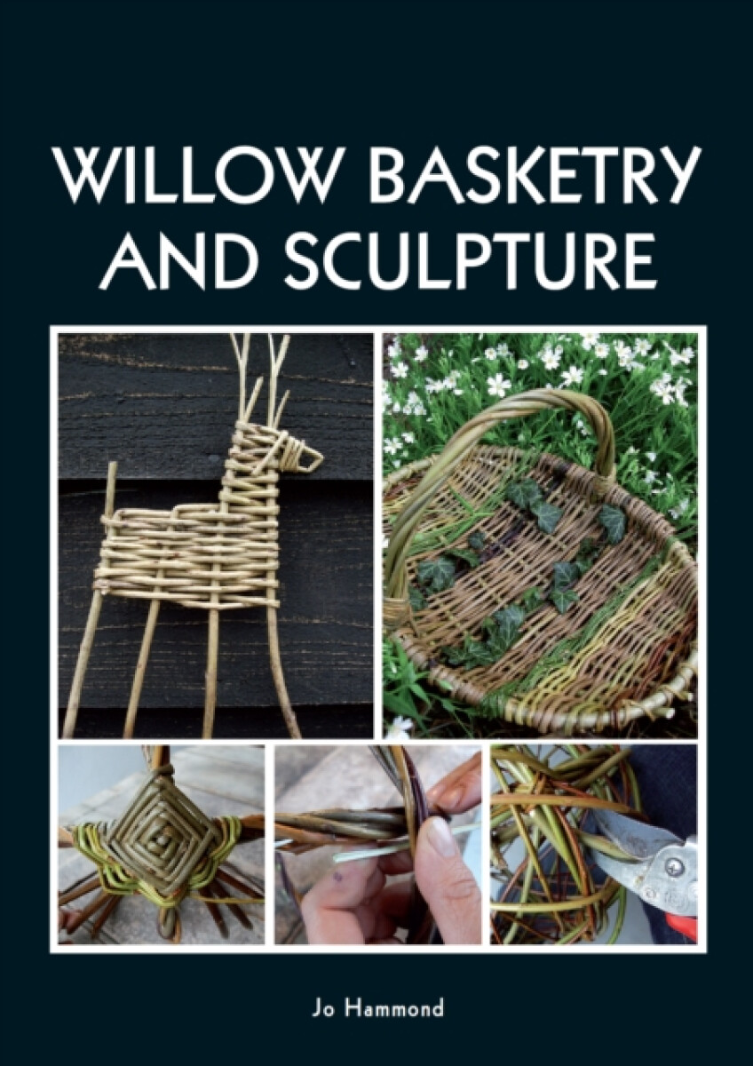 Kniha Willow Basketry and Sculpture