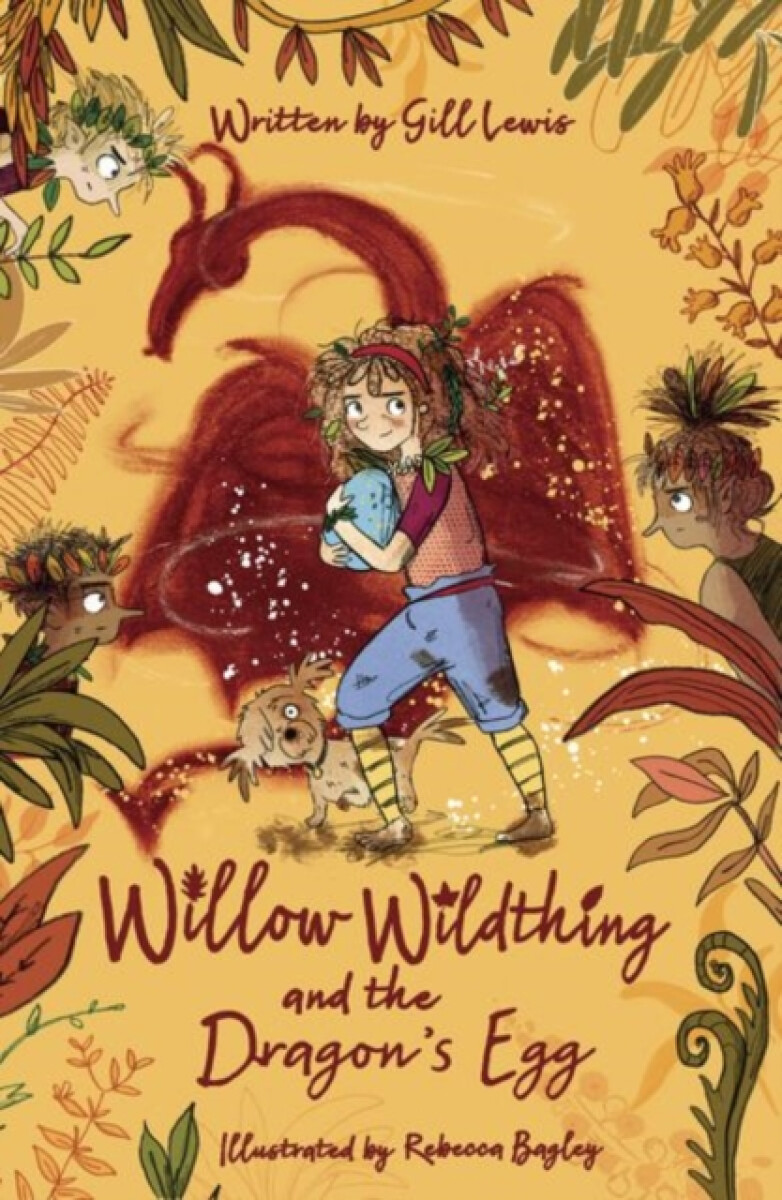 Kniha Willow Wildthing and the Dragon's Egg