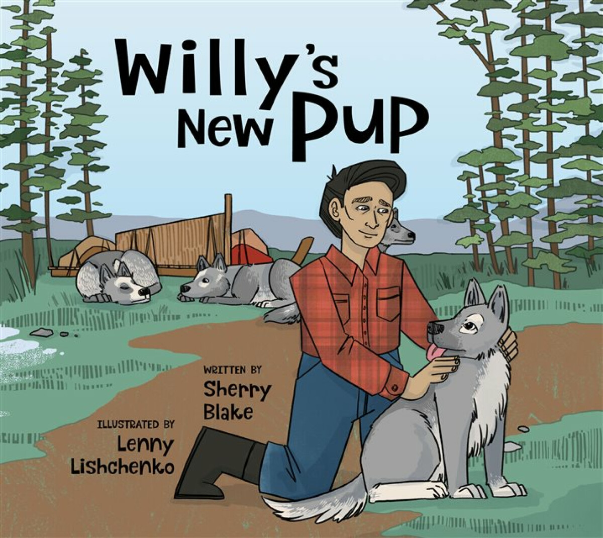 Kniha Willy's New Pup: A Story from Labrador