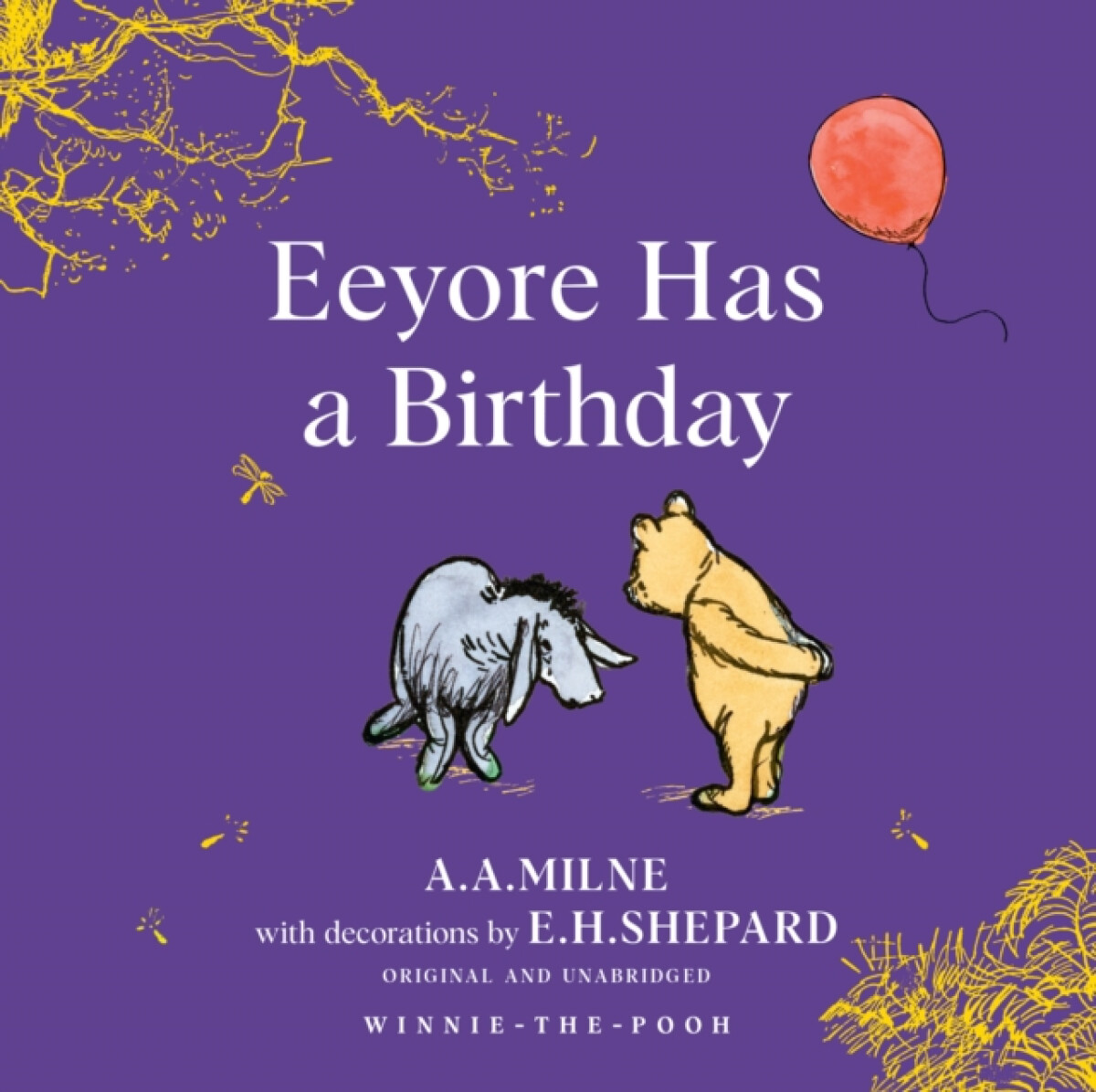 Kniha Winnie-the-Pooh: Eeyore Has A Birthday