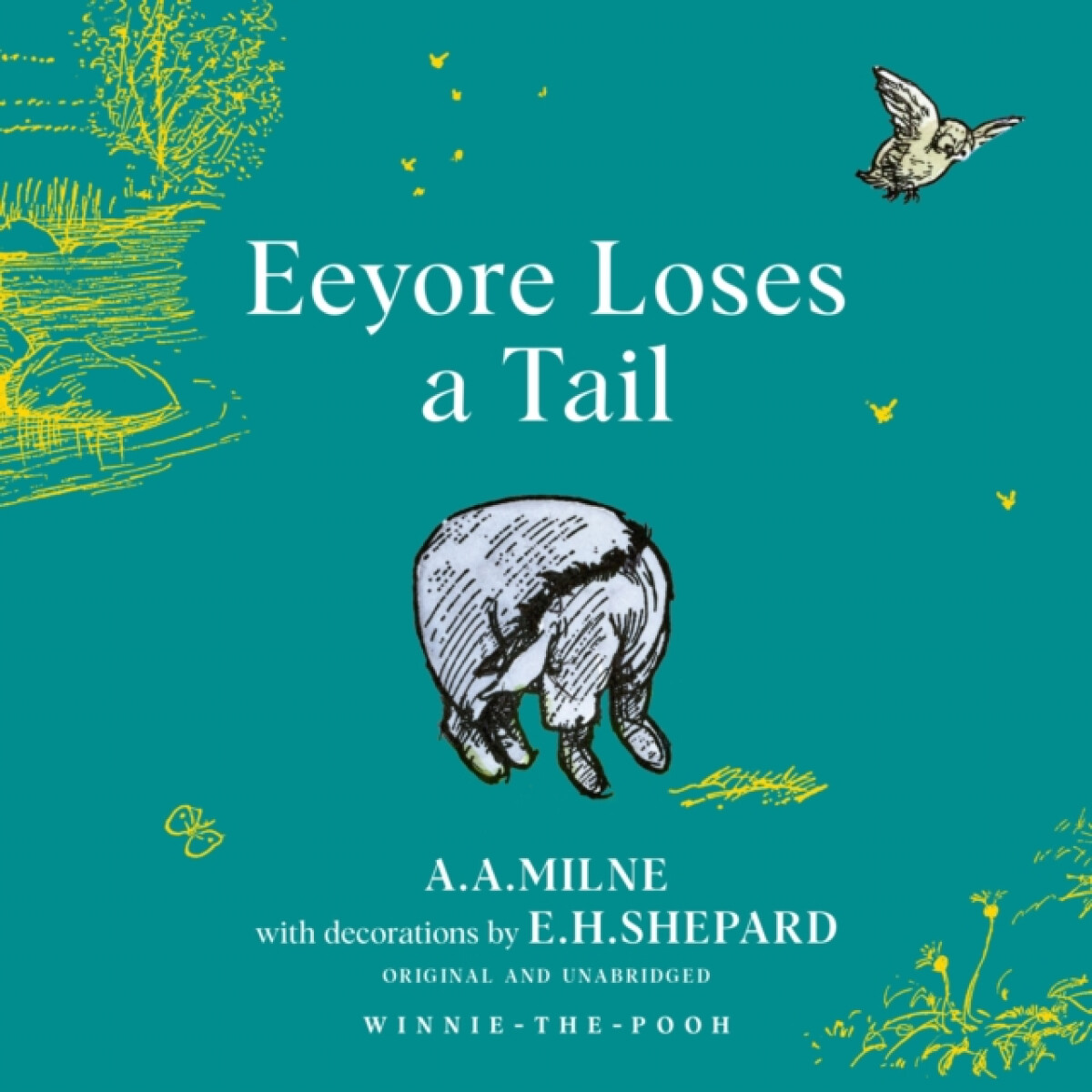 Kniha Winnie-the-Pooh: Eeyore Loses a Tail