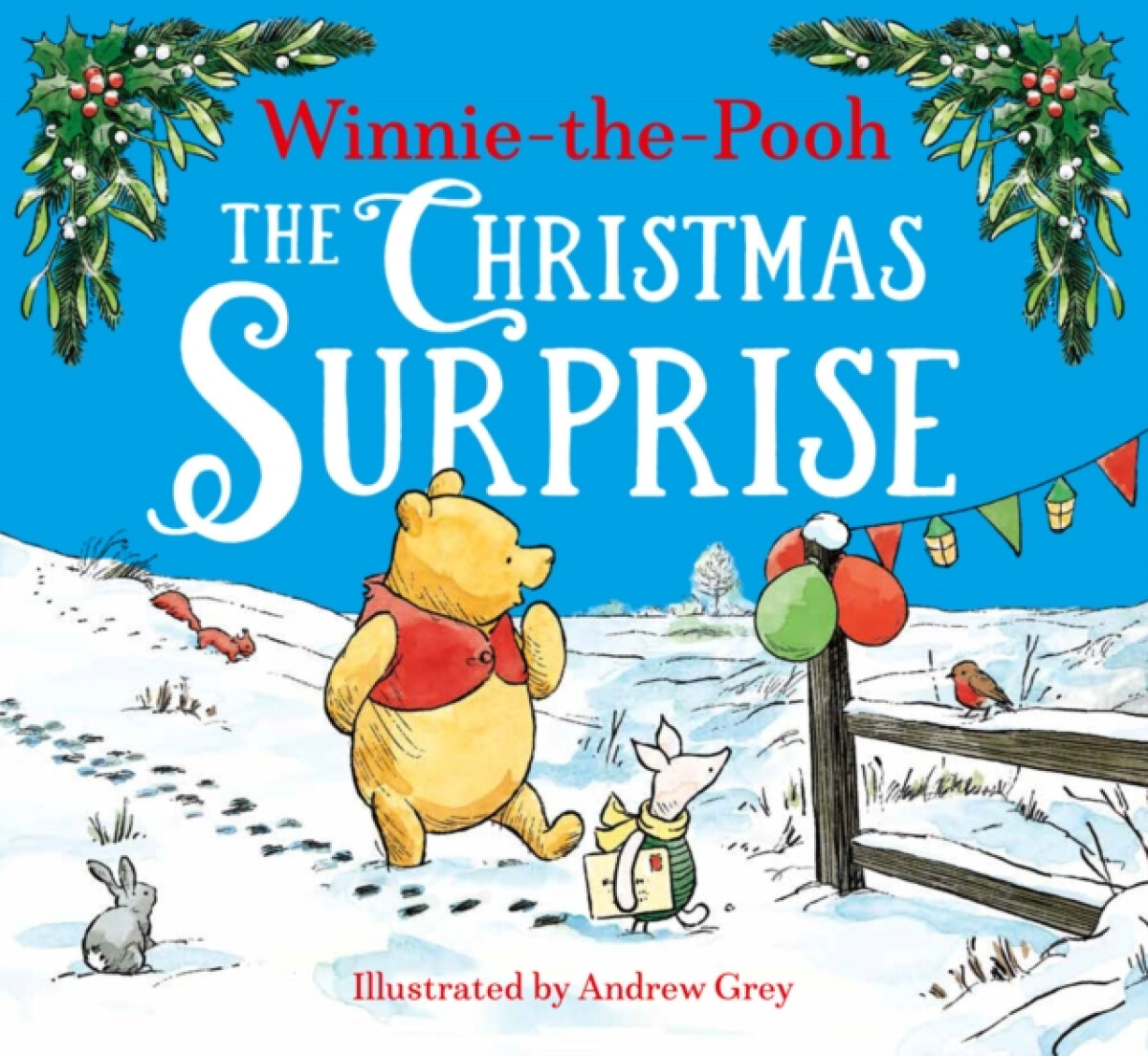 Kniha Winnie-the-Pooh The Christmas Surprise