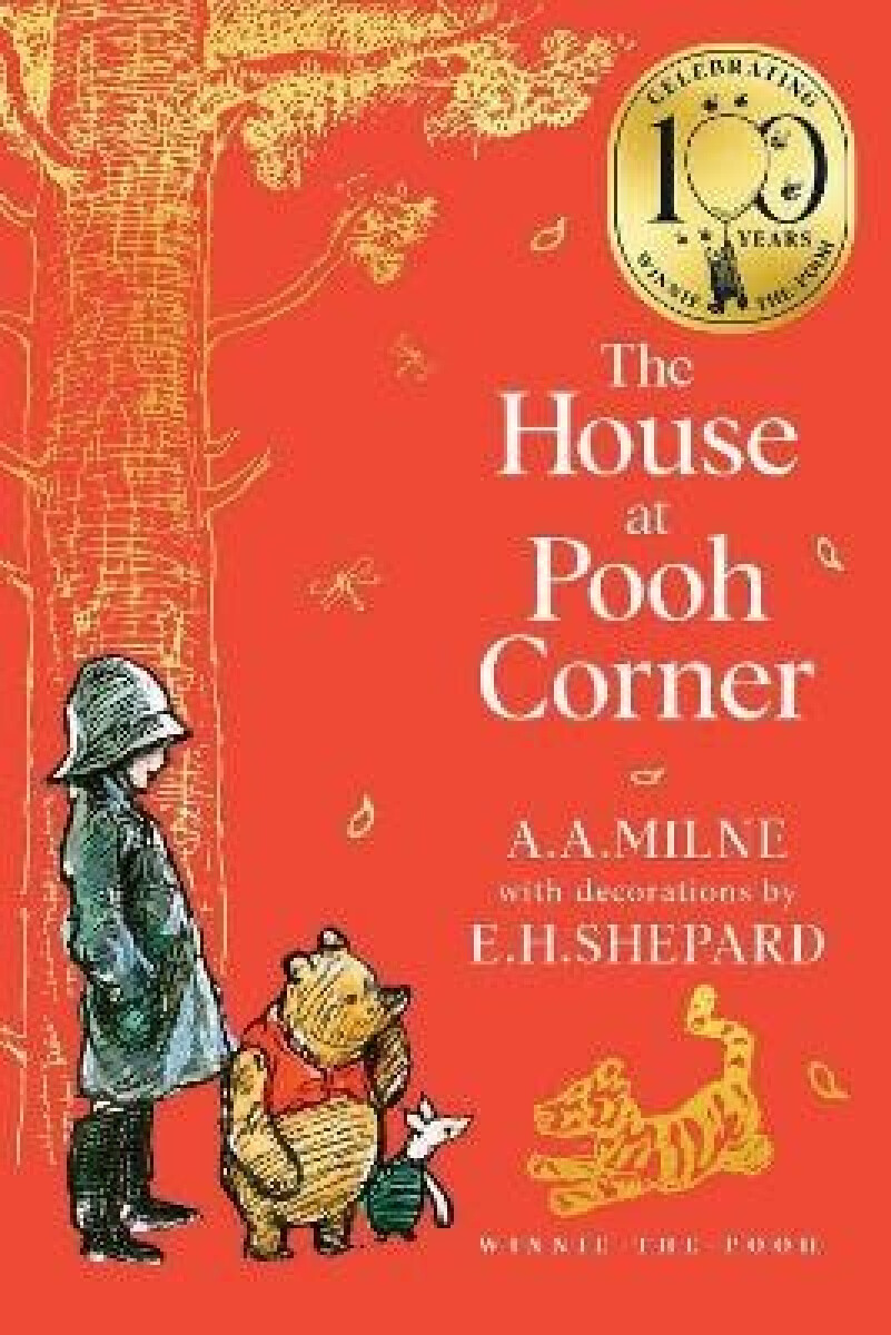 Kniha Winnie-the-Pooh: The House at Pooh Corner