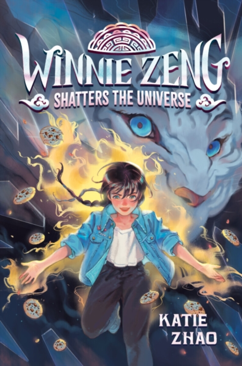 Kniha Winnie Zeng Shatters the Universe