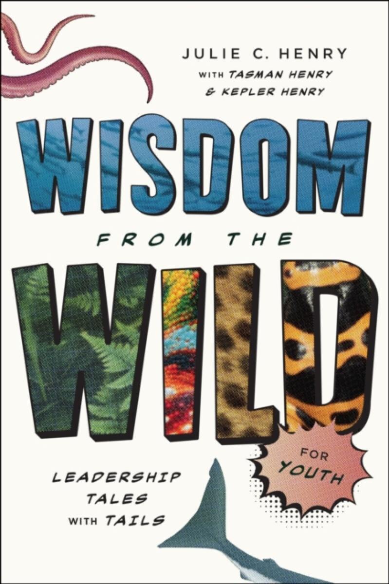 Kniha Wisdom from the Wild for Youth