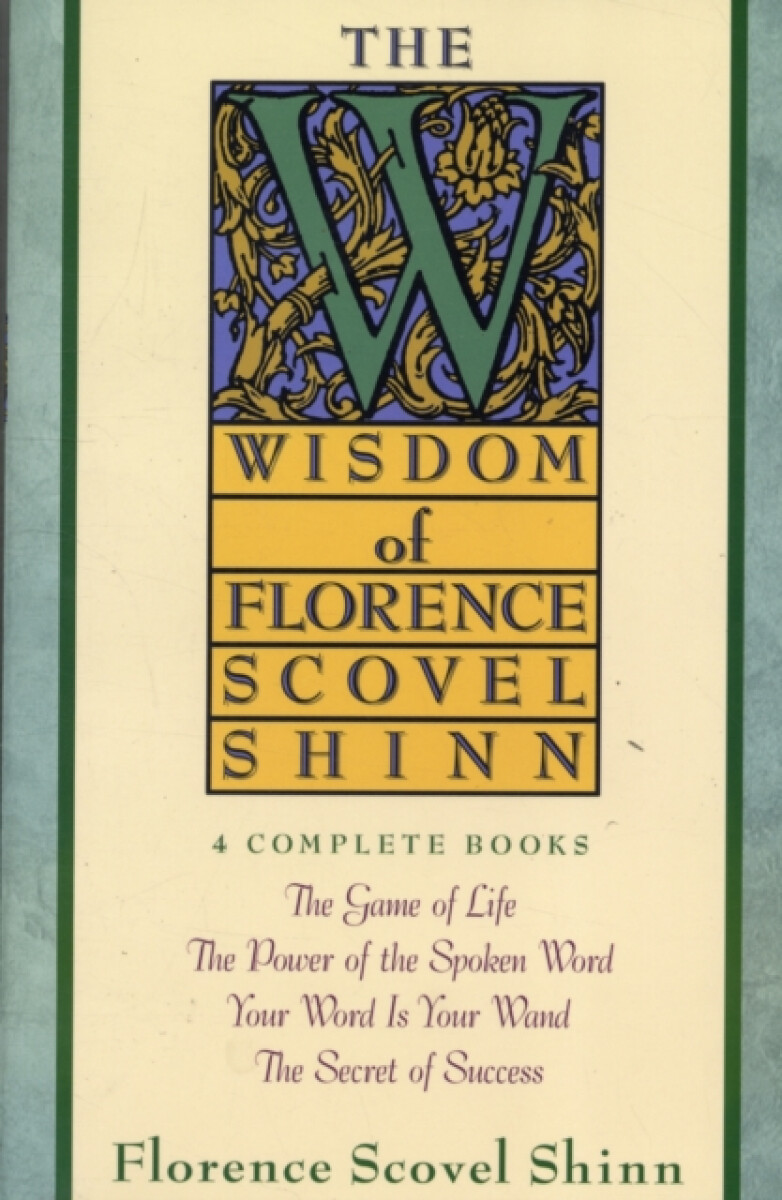 Kniha Wisdom of Florence Scovel Shinn