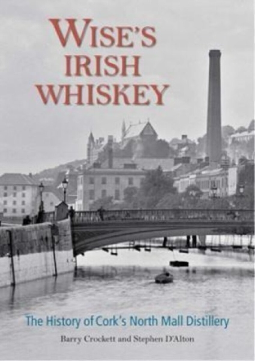 Kniha Wise's Irish Whiskey