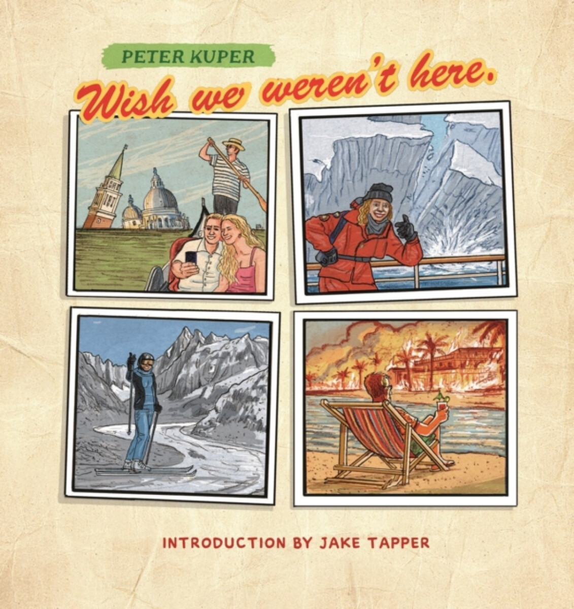 Kniha Wish We Weren't Here