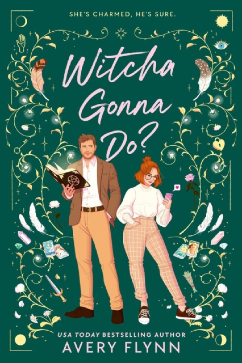 Witcha Gonna Do? - Avery Flynn