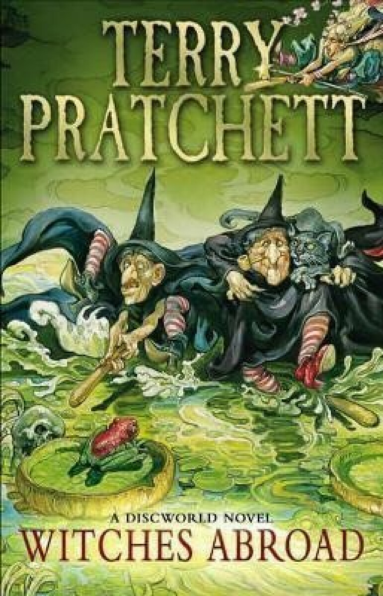 Kniha Witches Abroad: (Discworld Novel 12)