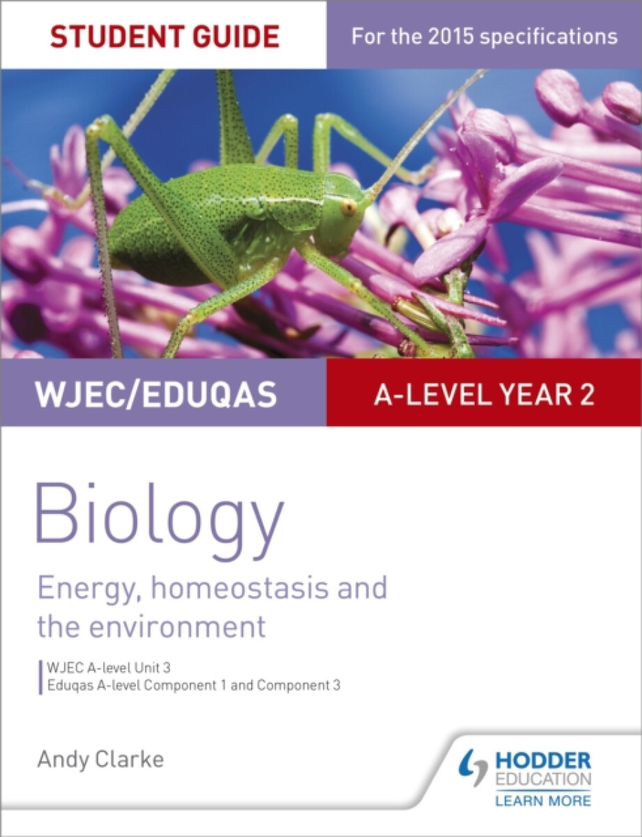 Kniha WJEC/Eduqas A-level Year 2 Biology Student Guide: Energy, homeostasis and the environment