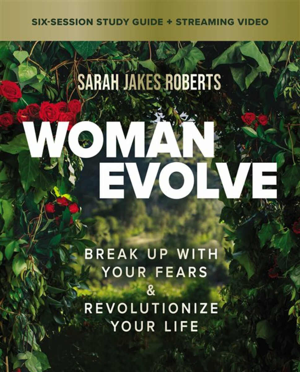 Kniha Woman Evolve Bible Study Guide plus Streaming Video