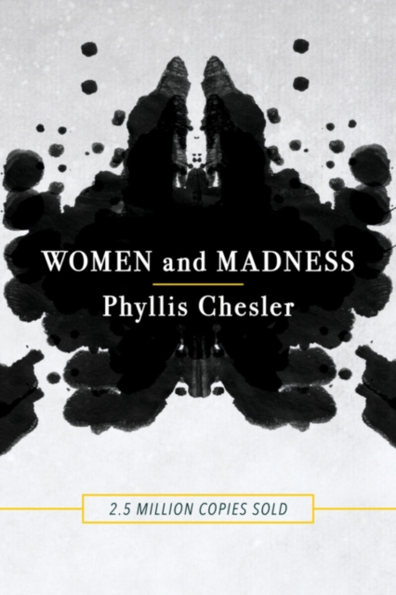 Levně Women and Madness - Phyllis Chesler