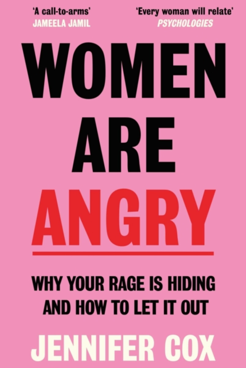Women Are Angry - Cox Jennifer