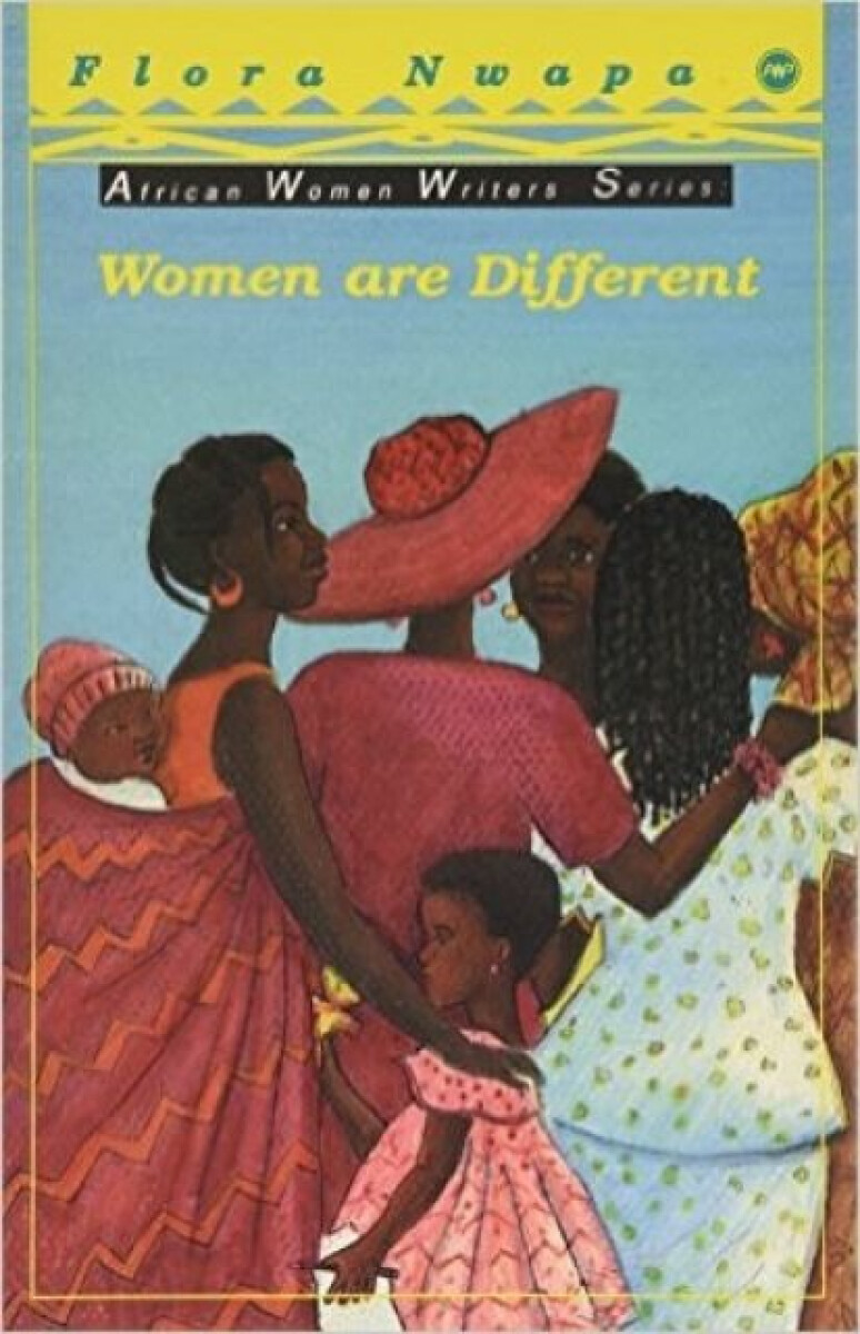 Women Are Different - Flora Nwapa