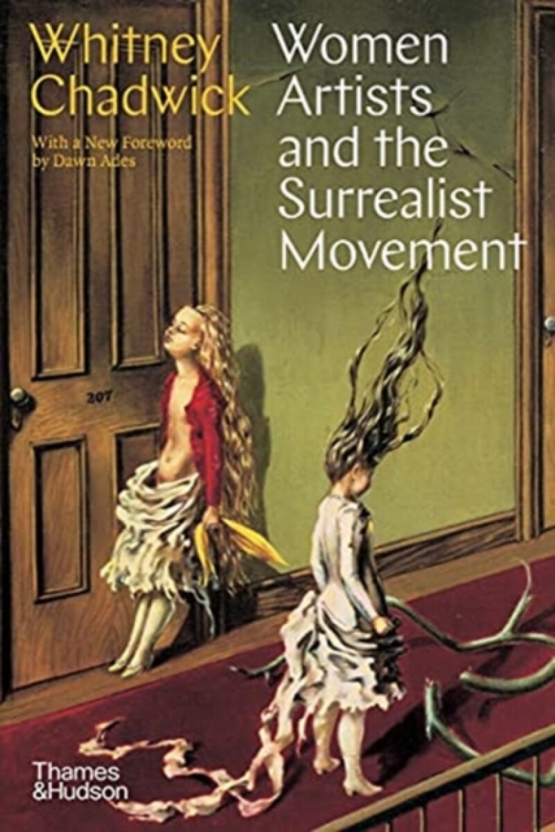 Kniha Women Artists and the Surrealist Movement
