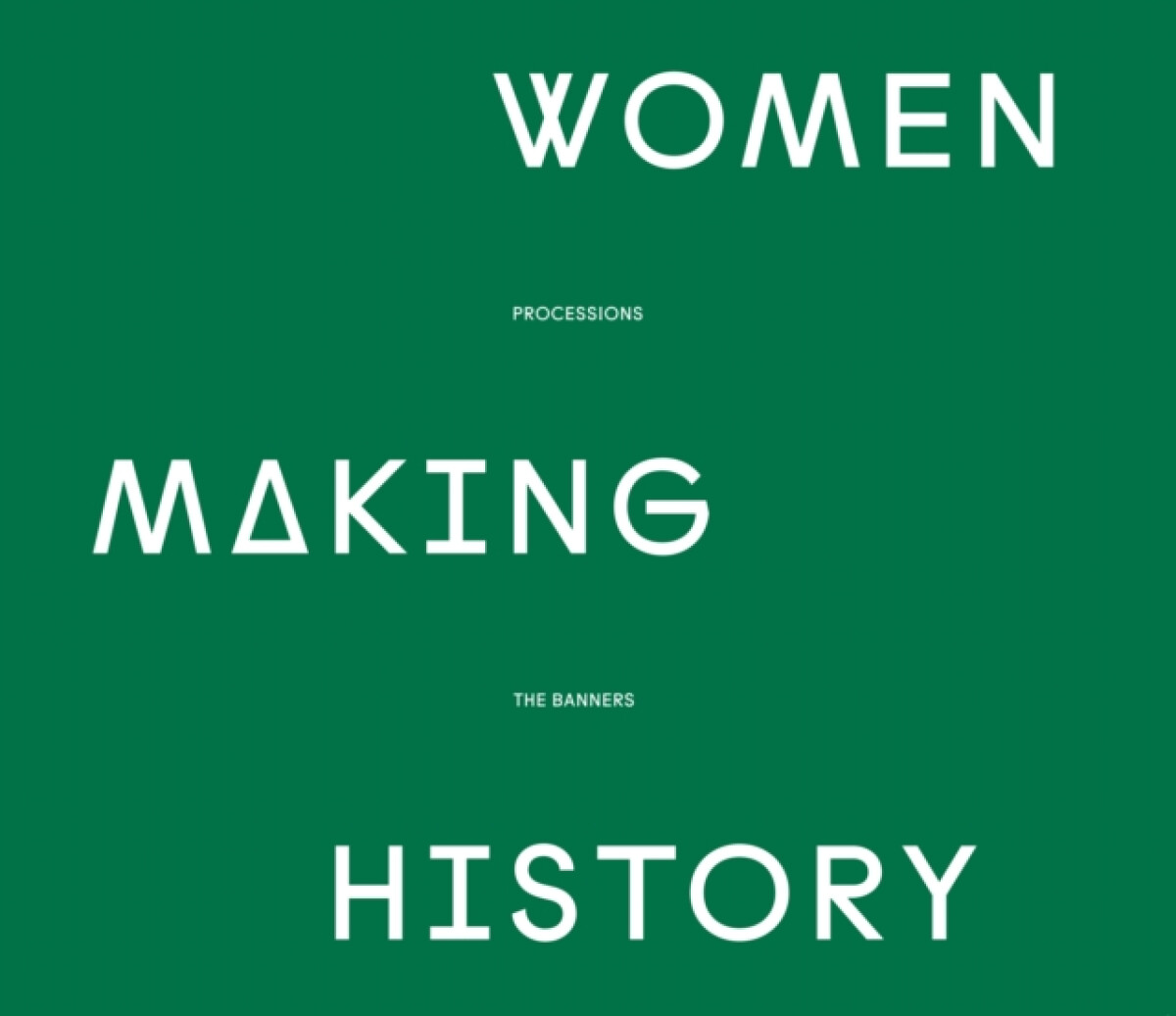 Women Making History - kolektiv autorů