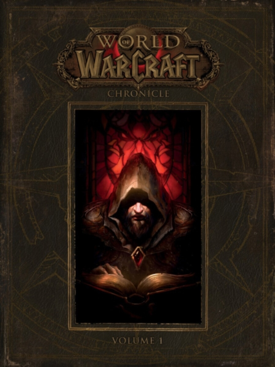 Kniha World of Warcraft: Chronicle (Volume 1)