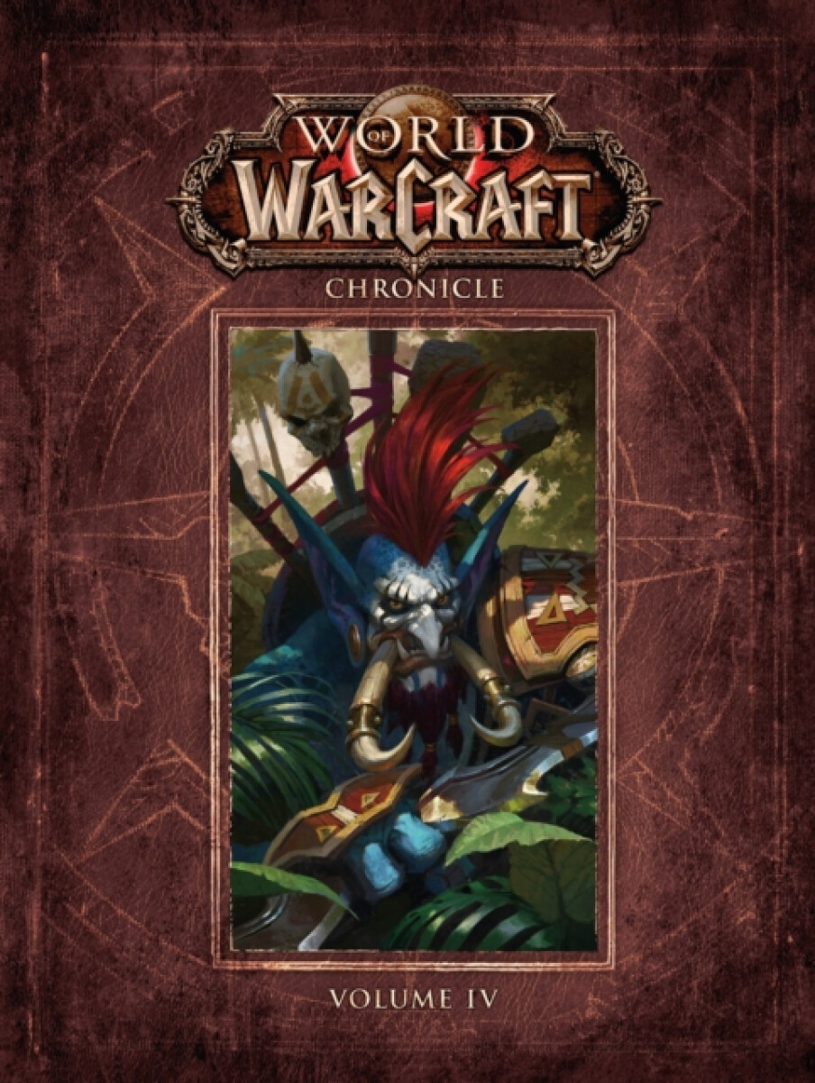 Kniha World of Warcraft Chronicle Volume 4