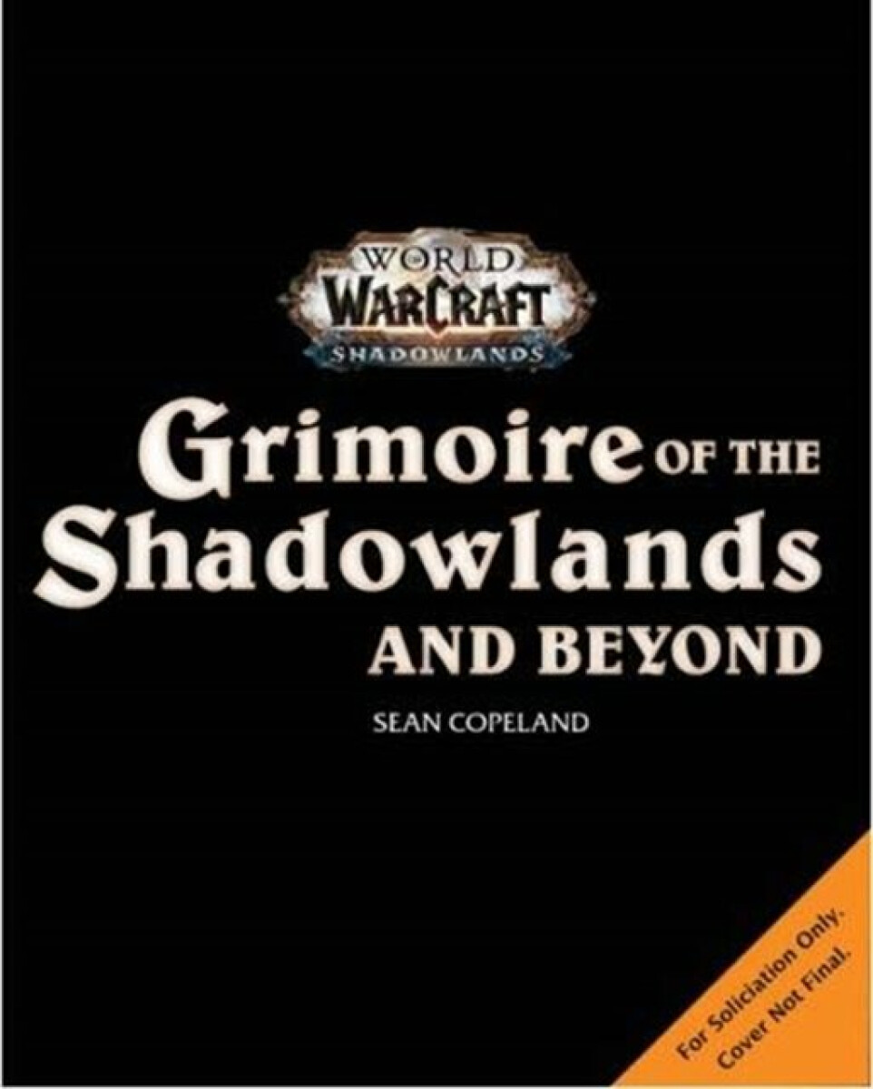 Kniha World of Warcraft: Grimoire of the Shadowlands and Beyond