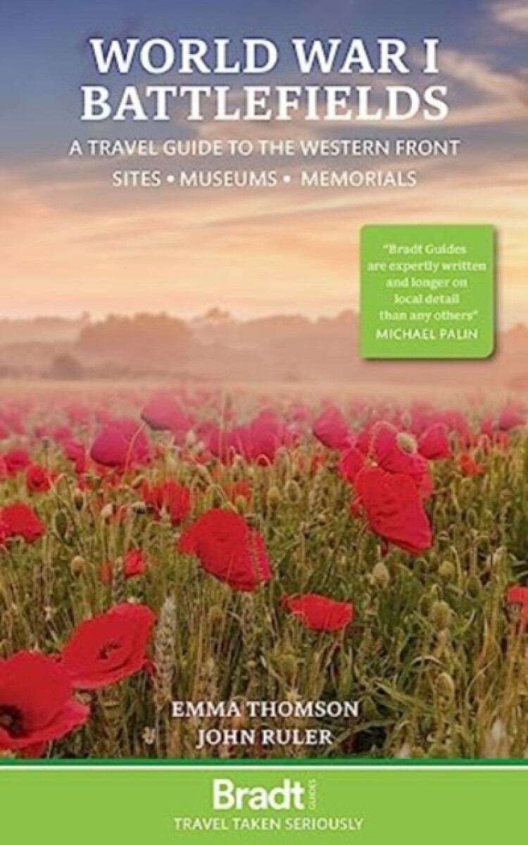 Kniha World War I Battlefields: A Travel Guide to the Western Front