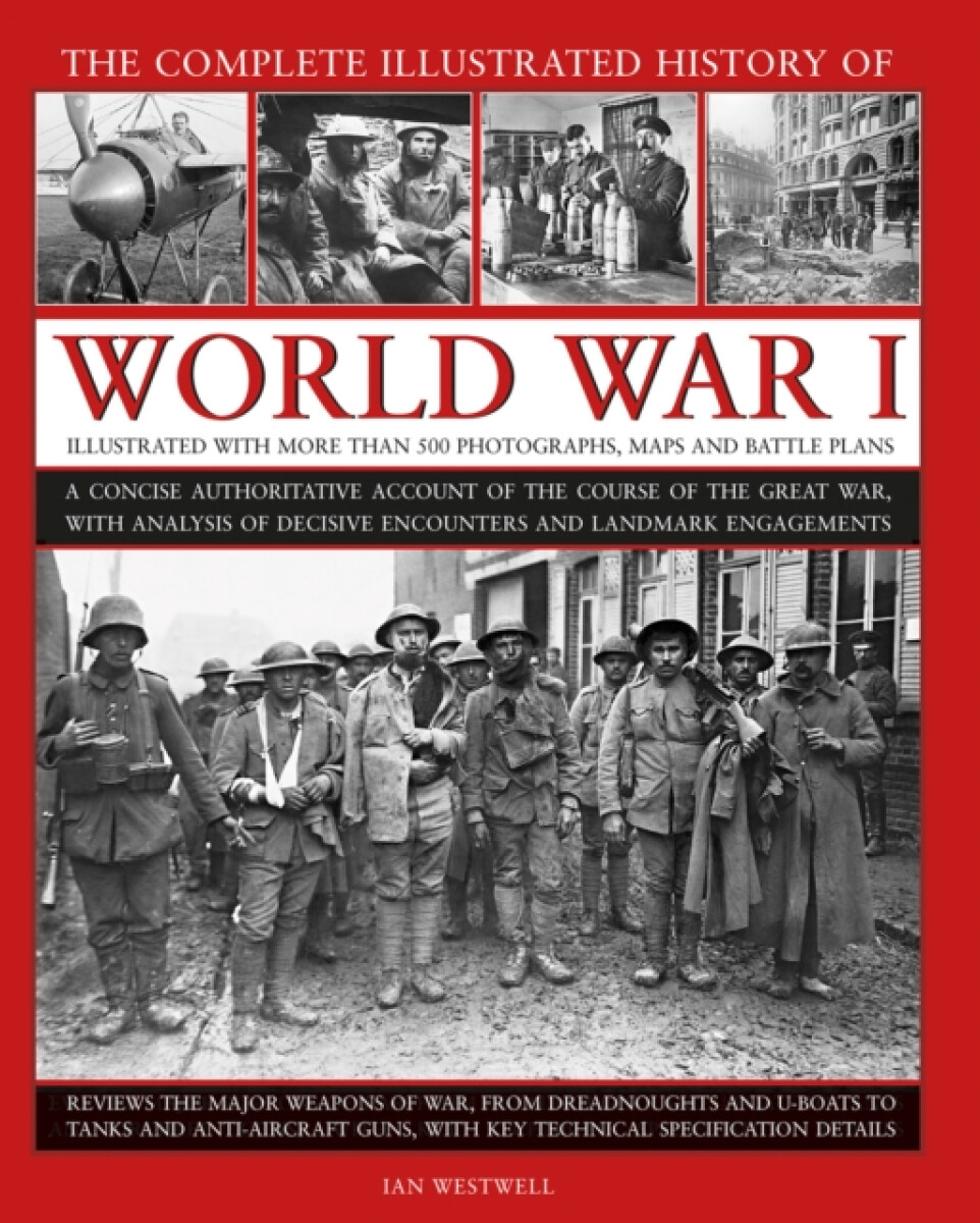 Kniha World War I, Complete Illustrated History of