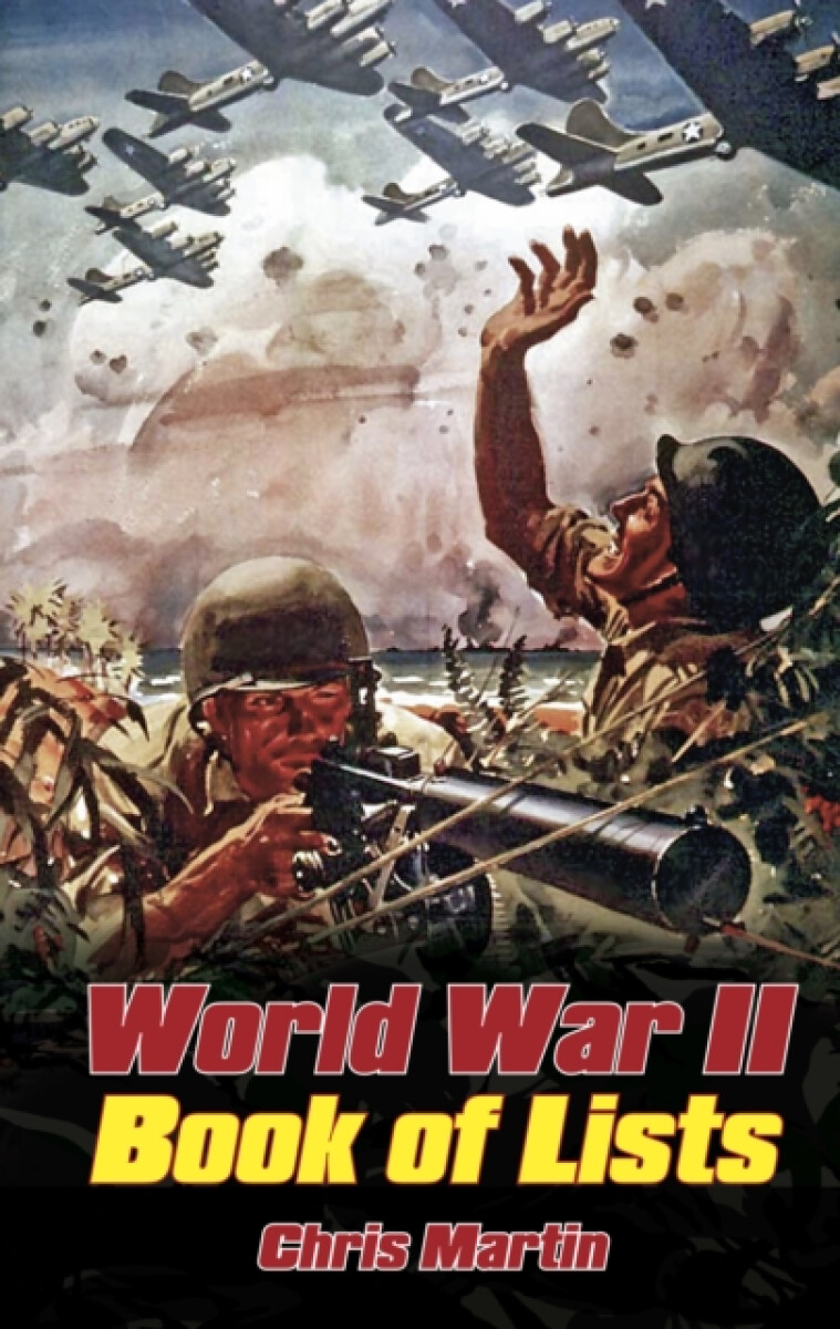 Kniha World War II: Book of Lists