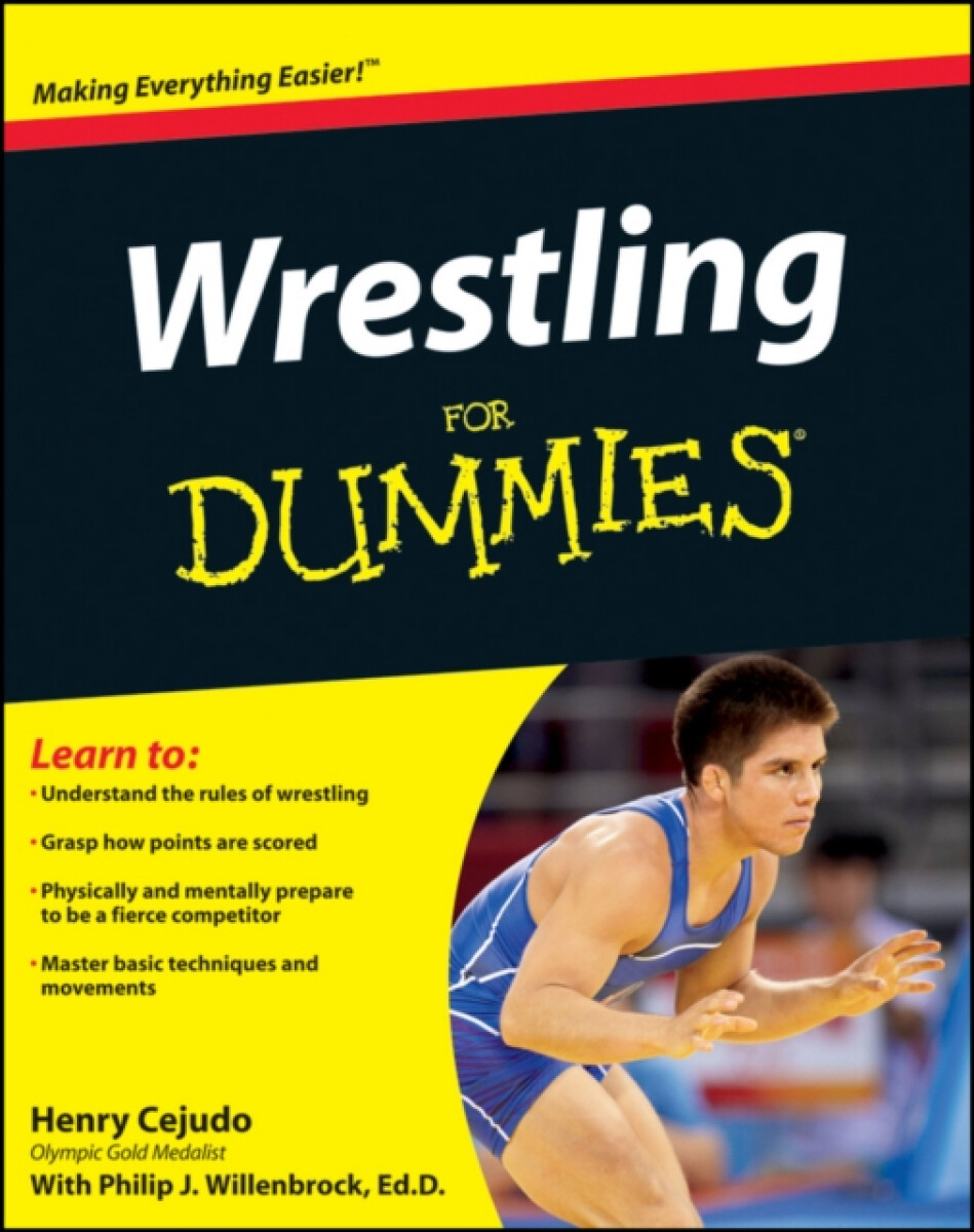 Wrestling For Dummies - Henry Cejudo