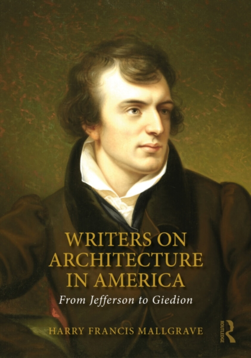 Kniha Writers on Architecture in America