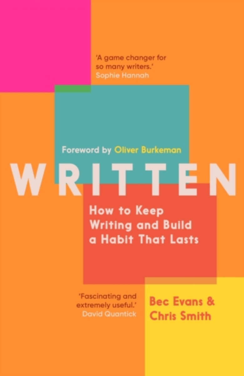 Kniha Written: How to Keep Writing and Build a Habit That Lasts