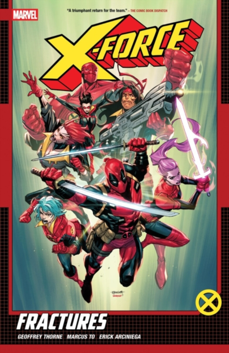 Kniha X-Force by Geoffrey Thorne Vol. 1: Fractures