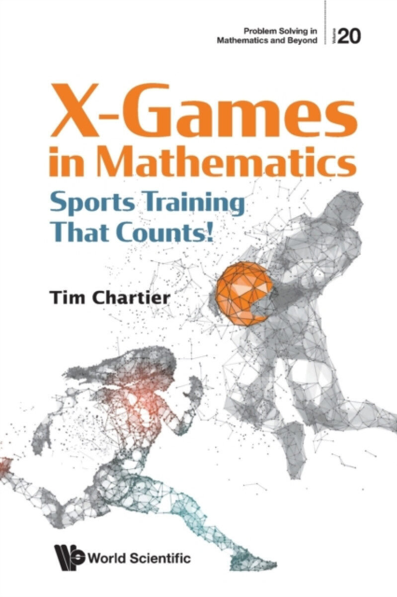 Kniha X Games In Mathematics: Sports Training That Counts!