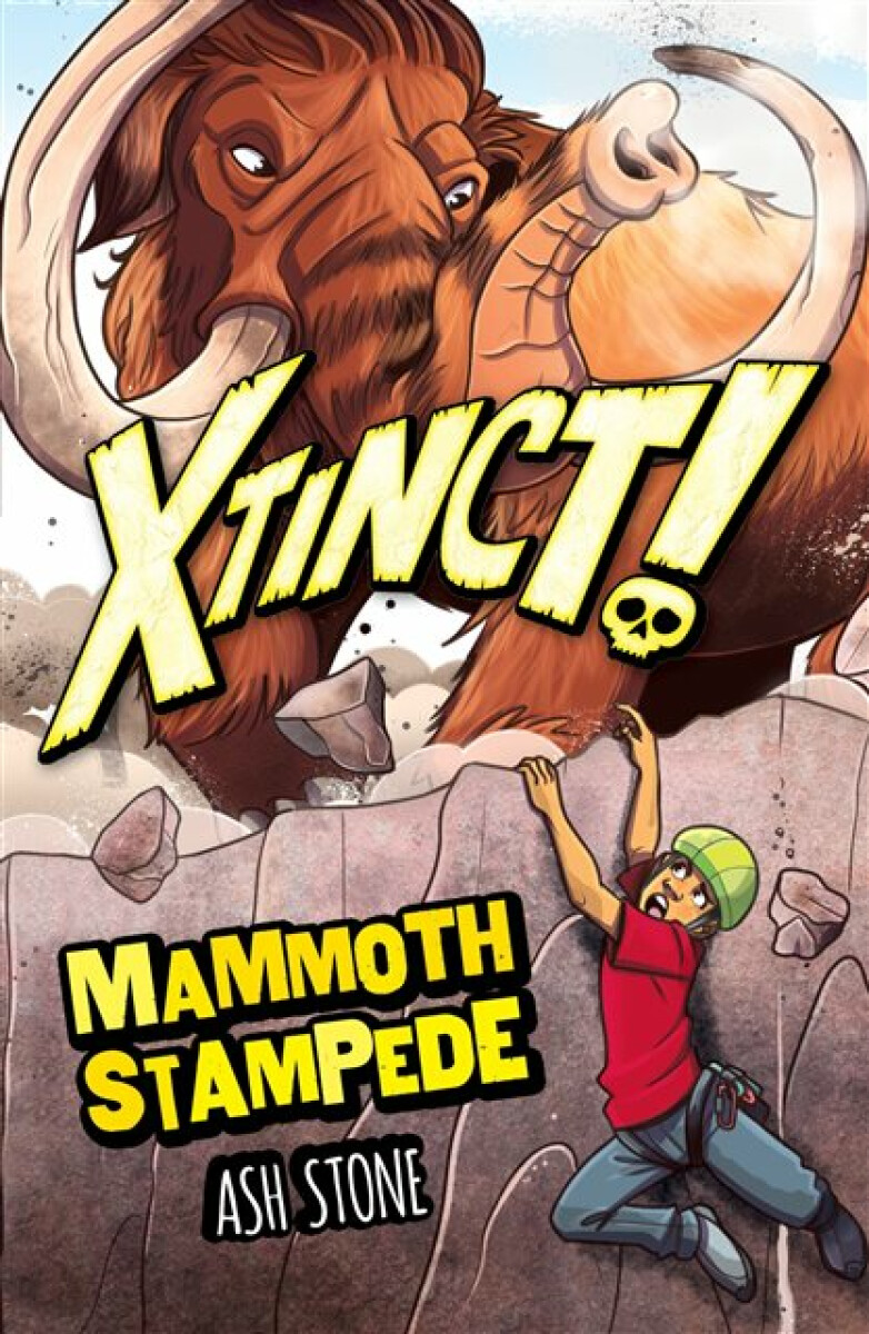 Kniha Xtinct!: Mammoth Stampede
