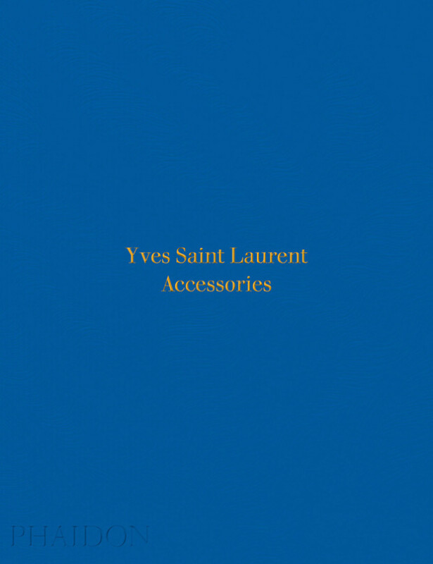 Kniha Yves Saint Laurent Accessories