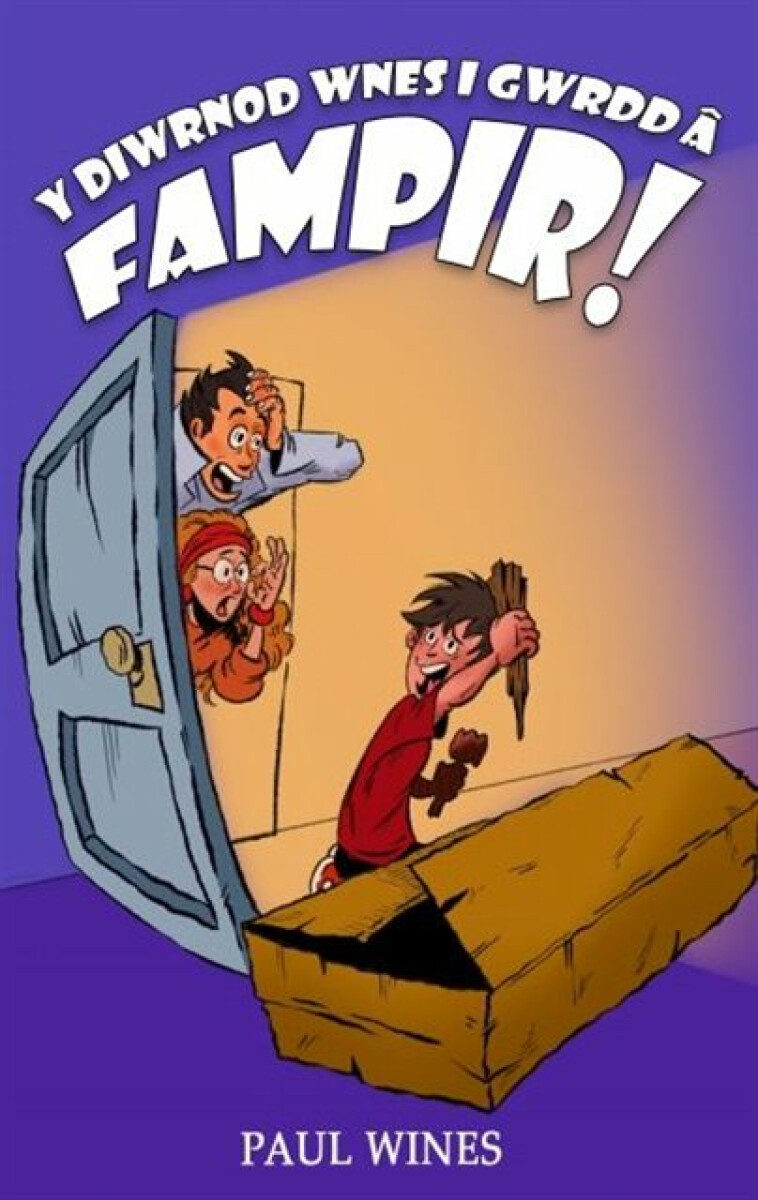 Kniha Y Diwrnod Wnes i Gwrdd a Fampir!