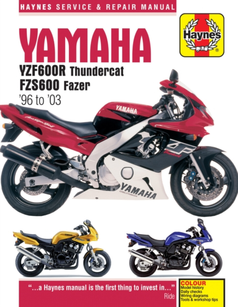 Yamaha YZF600R Thundercat & FZS600 Fazer (96 - 03) Haynes Repair Manual - Haynes Publishing
