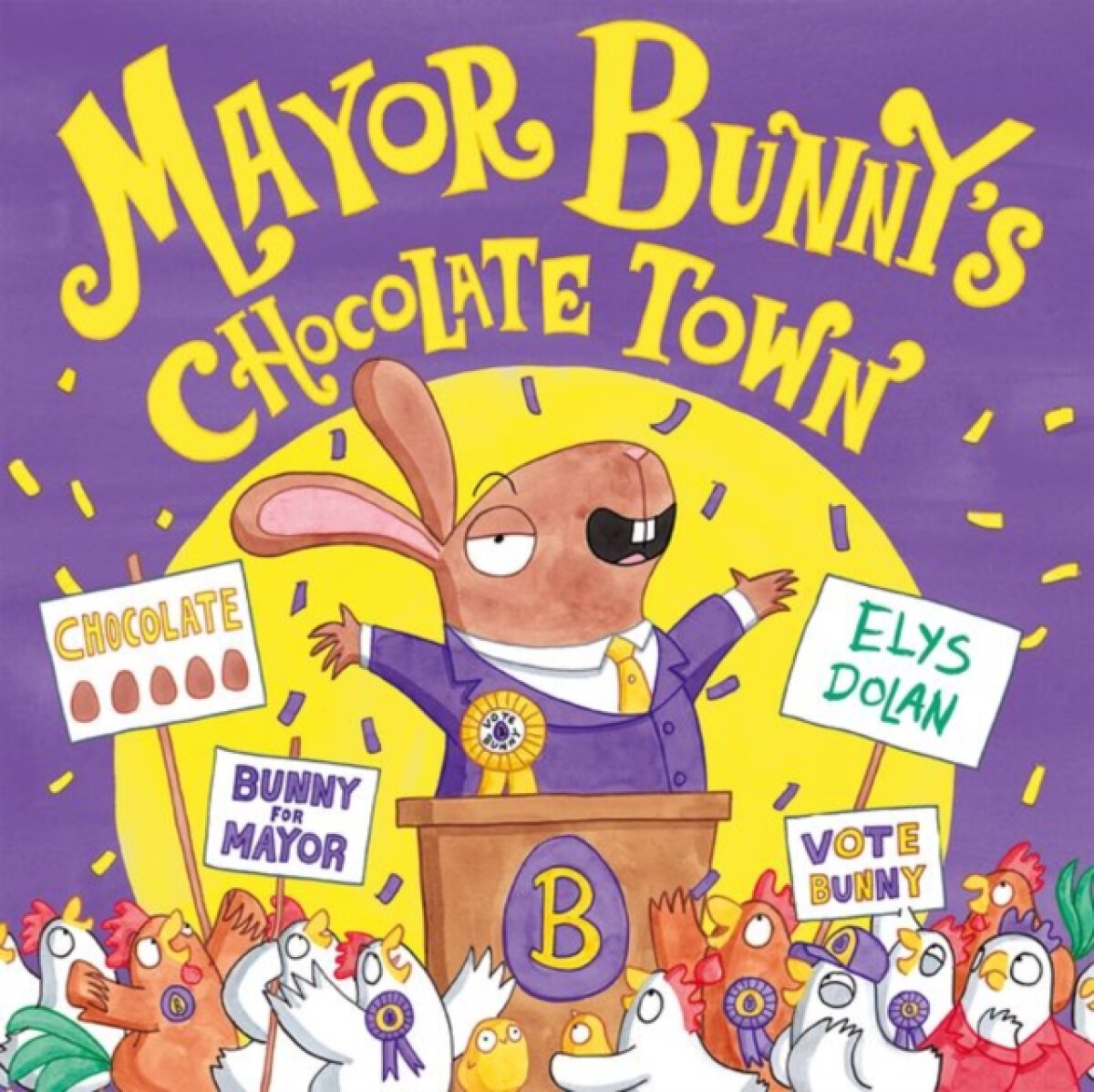 Kniha Mayor Bunny's Chocolate Town