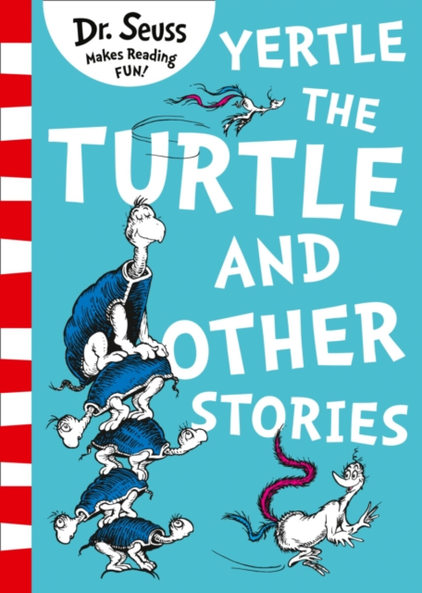 Kniha Yertle the Turtle and Other Stories