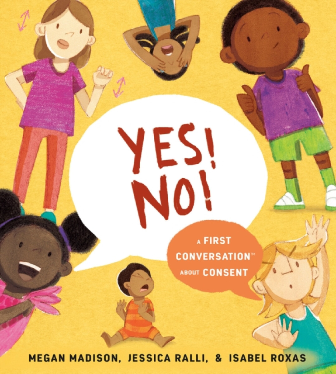 Kniha Yes! No!: A First Conversation About Consent