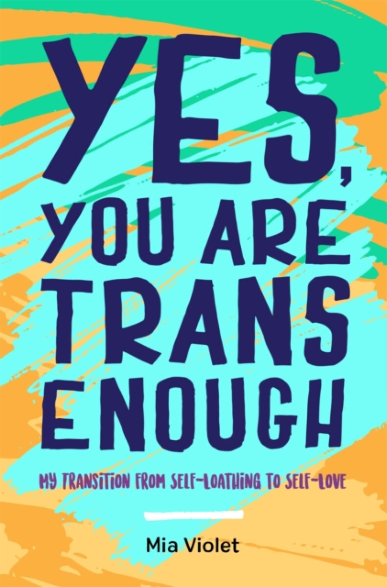 Kniha Yes, You Are Trans Enough