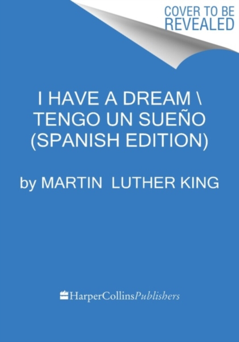 Kniha I Have a Dream \ Yo tengo un sueno (Spanish Edition)