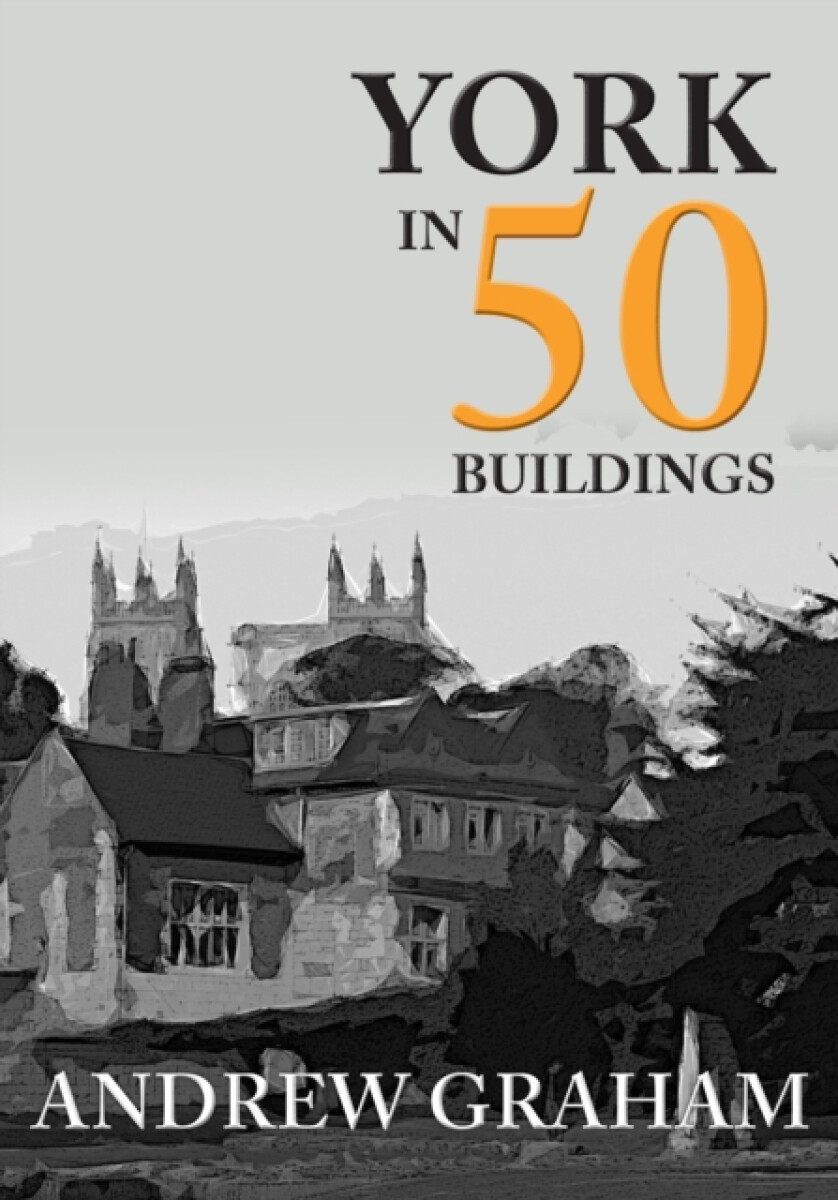 Kniha York in 50 Buildings