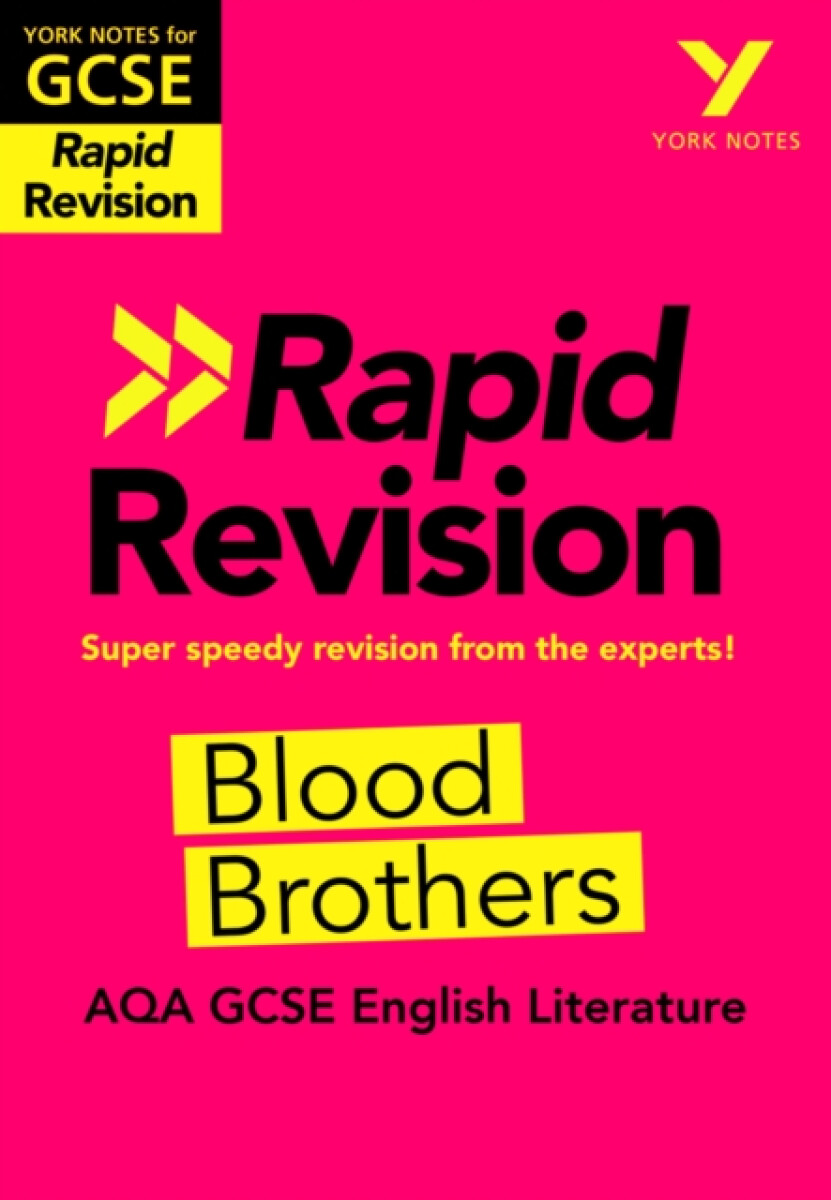 Kniha York Notes for AQA GCSE Rapid Revision: Blood Brothers catch up, revise and be ready for and 2023 and 2024 exams and assessments