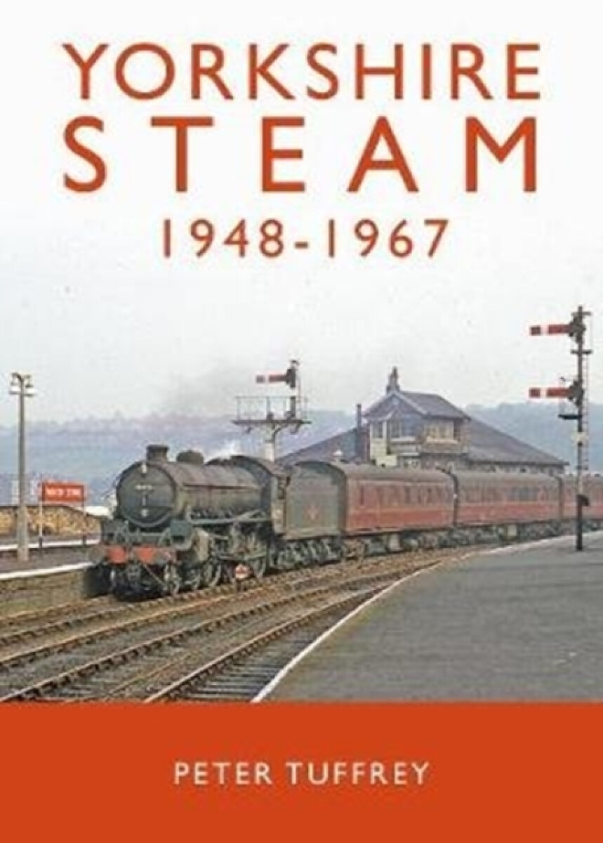 Kniha Yorkshire Steam 1948-1968