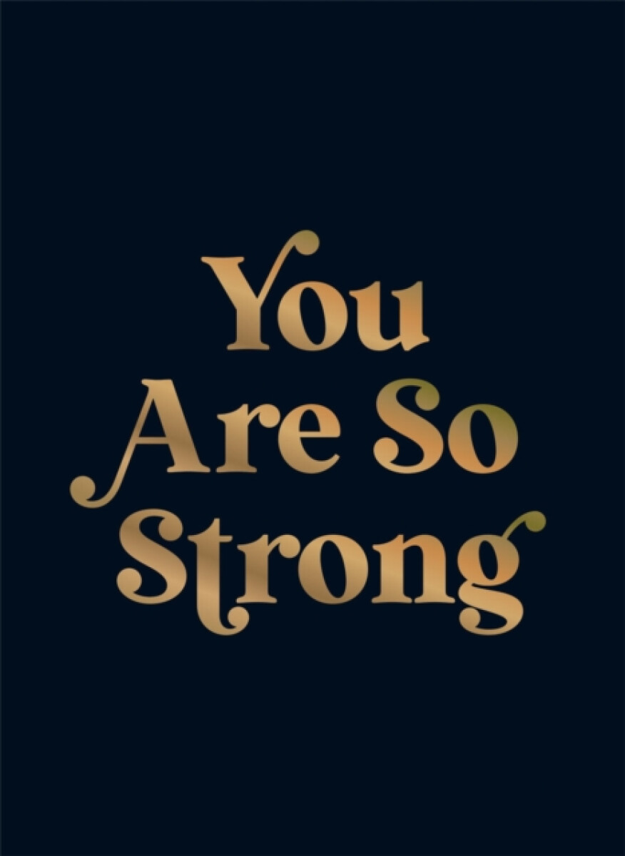 Kniha You Are So Strong
