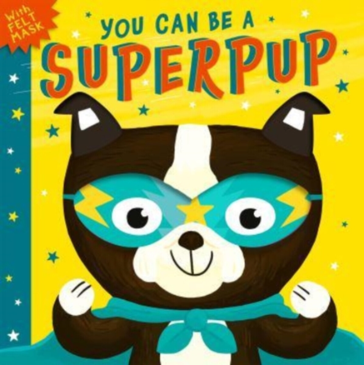 Kniha You Can Be A Superpup
