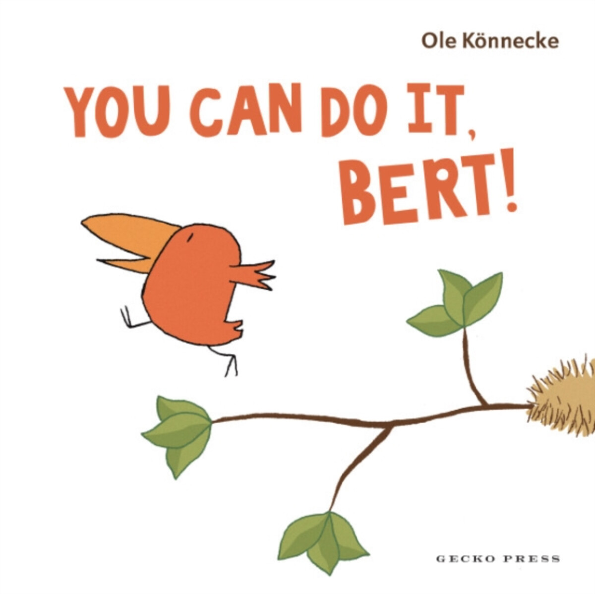 Kniha You Can Do It, Bert!