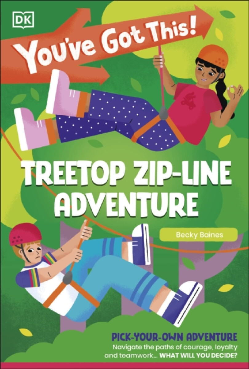 Kniha You've Got This! Treetop Zip-Line Adventure